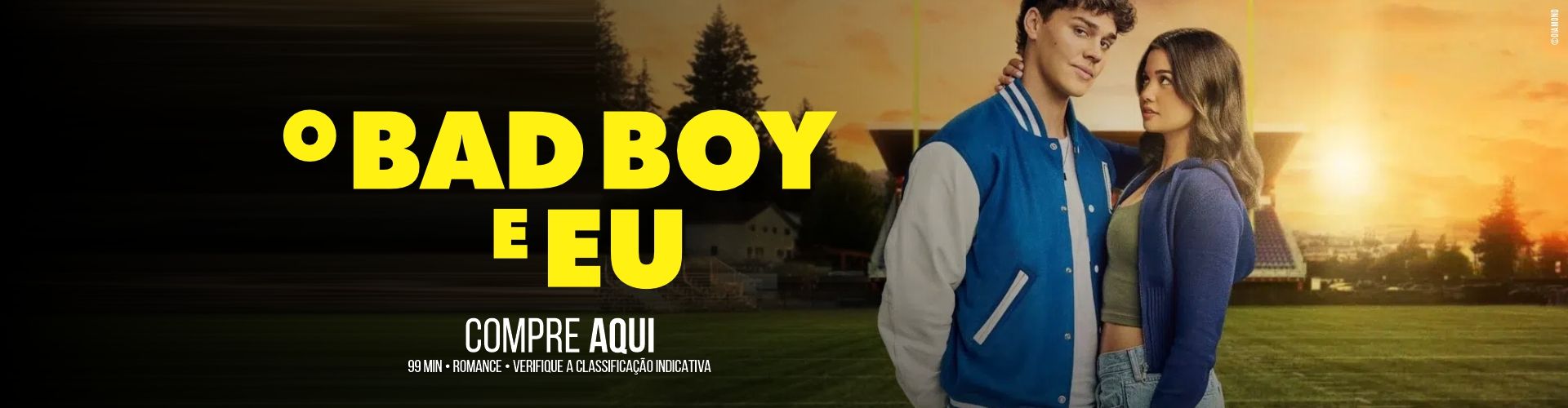 O Bad Boy e Eu