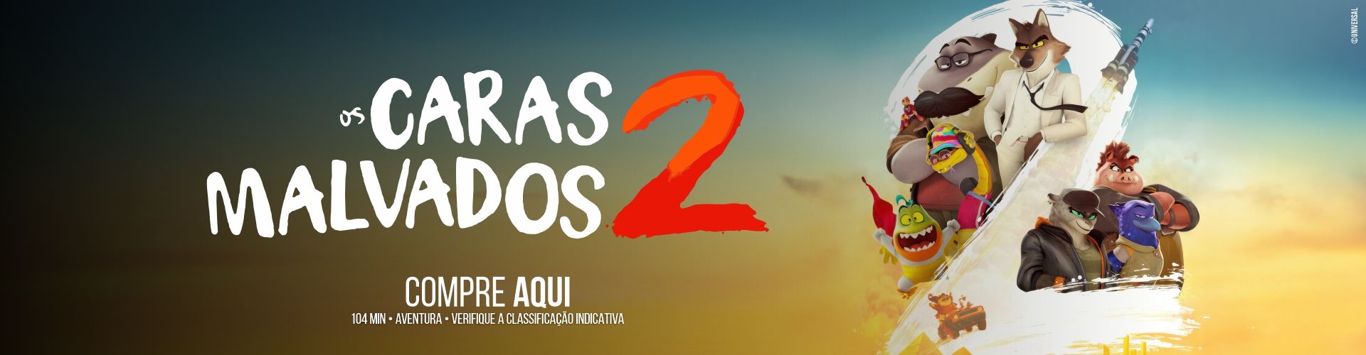 OS CARAS MALVADOS 2 