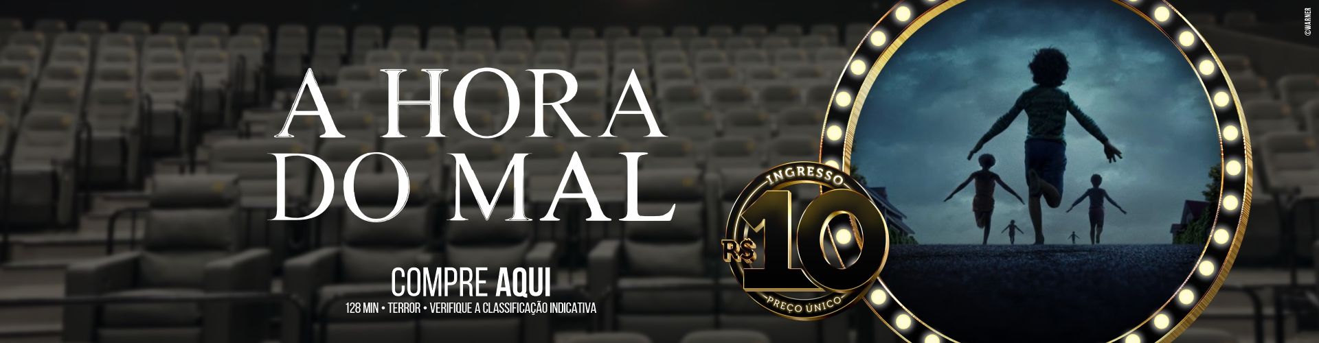 A HORA DO MAL