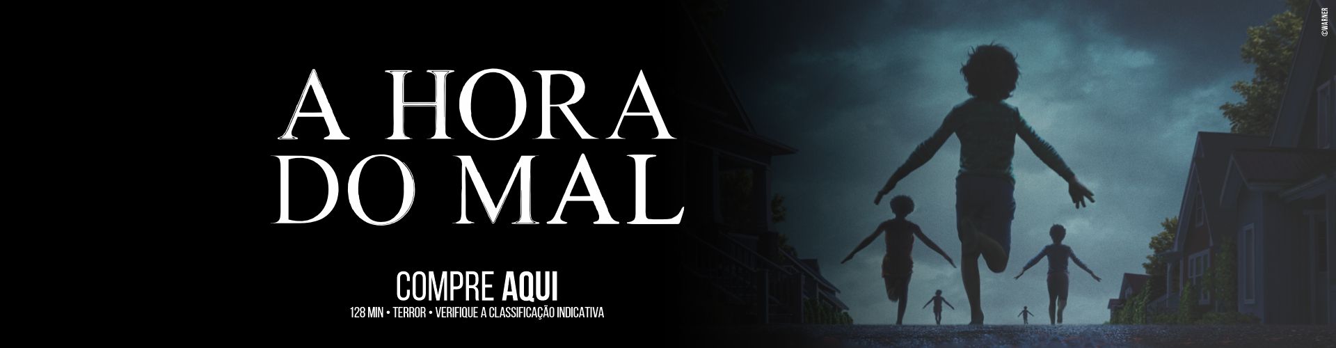 A HORA DO MAL